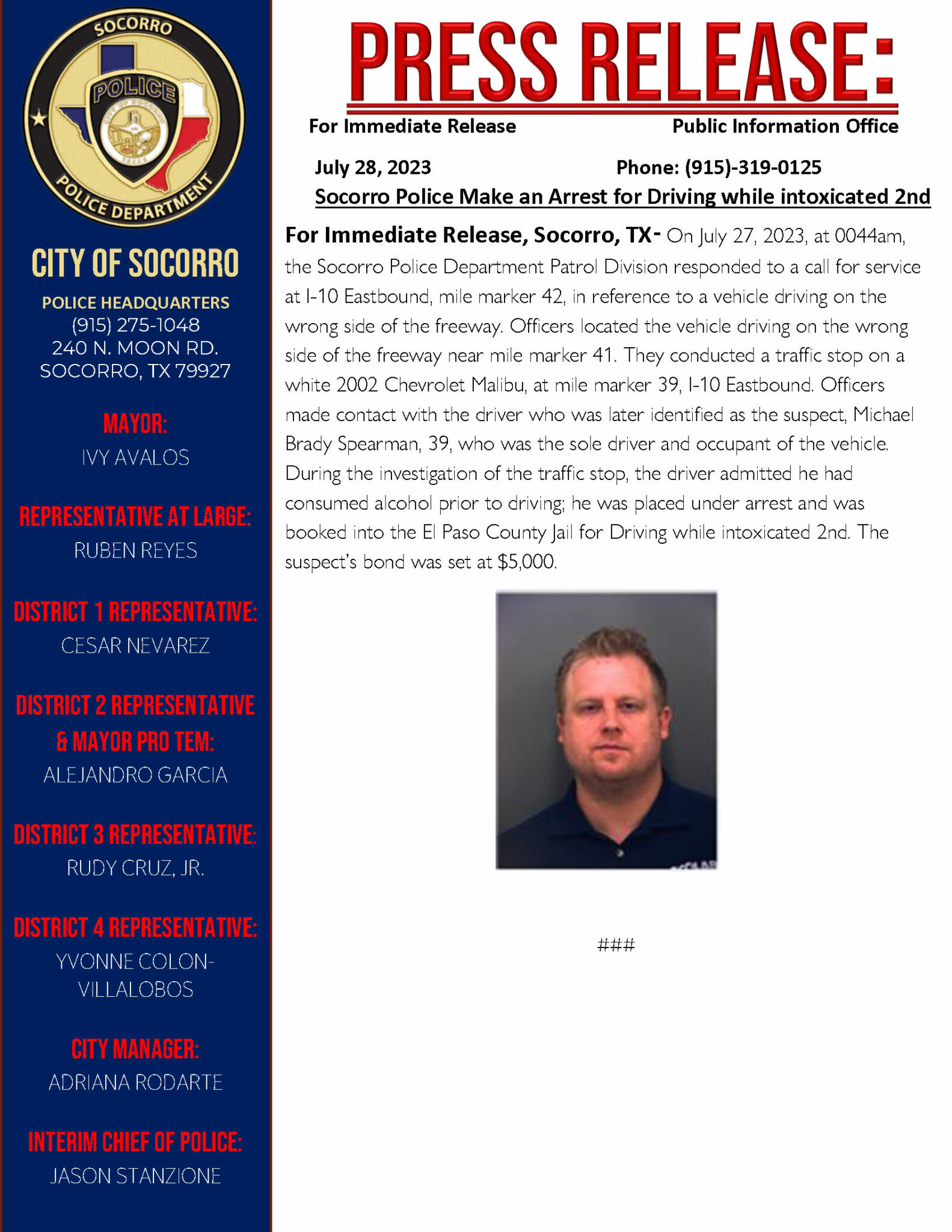 Press Release Socorro Police Make an arrest for Driving While intoxicated 2nd offense City of